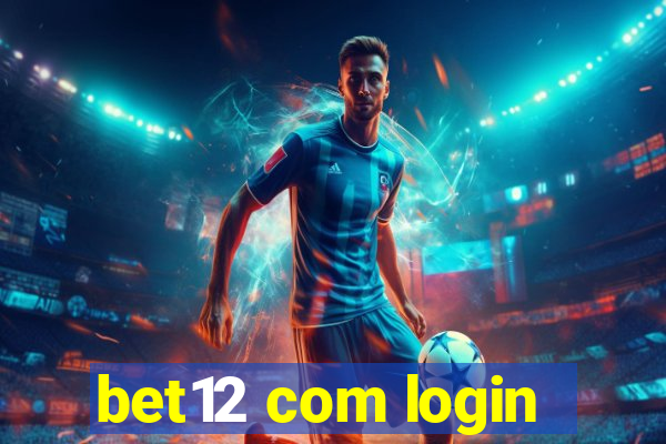 bet12 com login